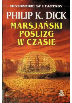Marsjański poślizg w czasie