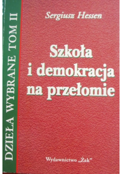 Szkoła i demokracja na przełomie