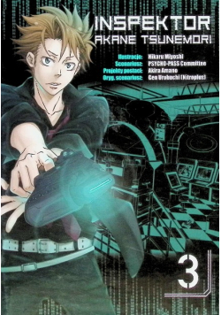 Inspektor Akane Tsunemori Tom 3