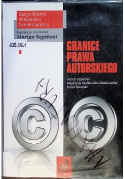 Granice prawa autorskiego Tom 1