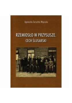 Rzemiosło Przysucha cech ślusarski