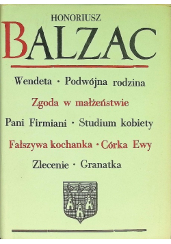 Komedia Ludzka Część III Wendeta Podwójna rodzina Zgoda w małżeństwie