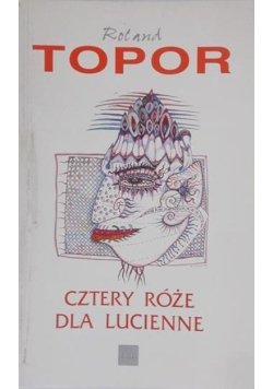 Cztery róże dla Lucienne