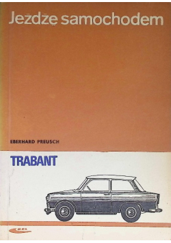 Jeżdżę samochodem Trabant