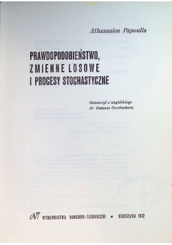 Prawdopodobieństwo zmienne losowe i procesy stochastyczne