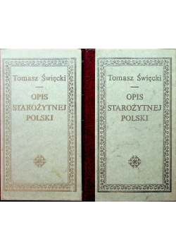 Opis Starożytnej Polski Tom I i II