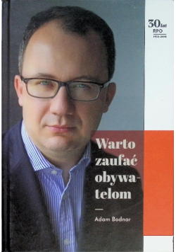 Warto zaufać obywatelom