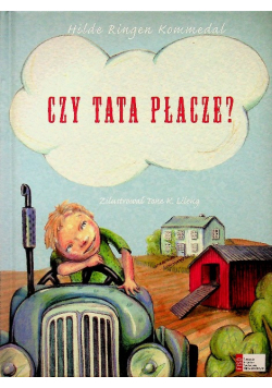 Czy tata płacze?