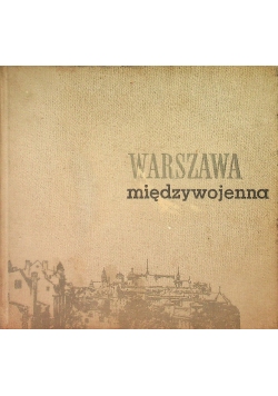 Warszawa międzywojenna