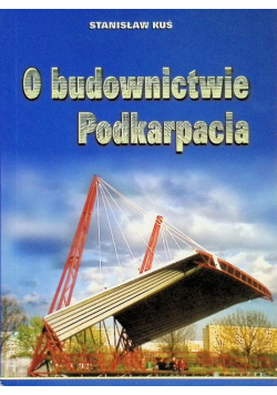 O budownictwie Podkarpacia