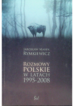 Rozmowy Polskie w latach 1995 - 2008