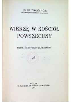 Wierzę w kościół powszechny 1935 r.