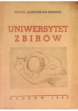 Uniwersytet zbiorów, 1946 r.