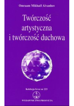 Twórczość artystyczna i twórczość duchowa