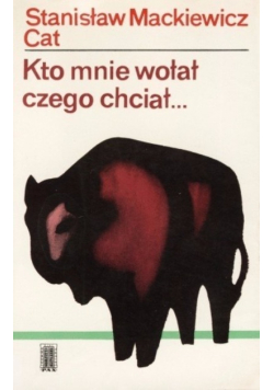 Kto mnie wołał czego chciał