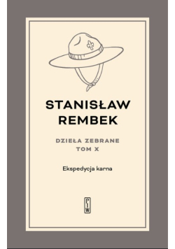 Dzieła zebrane Tom X  Ekspedycja karna