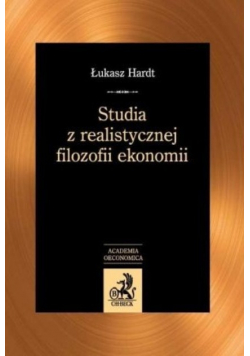 Studia z realistycznej filozofii ekonomii