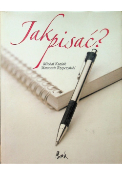 Jak pisać