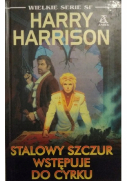 Stalowy szczur wstępuje do cyrku
