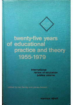 Twenty five years of educational practice and theory 1955- 1979