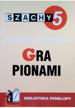 Szachy Część 5 Gra pionami