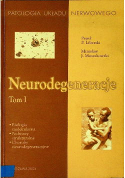 Neurodegeneracje Tom II