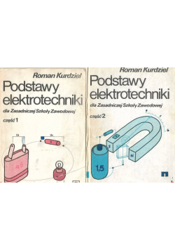 Podstawy elektrotechniki Tom 1 i 2