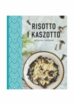 Risotto i kaszotto