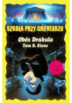 Szkoła przy cmentarzu Obóz Drakula