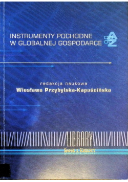 Instrumenty pochodne w globalnej gospodarce