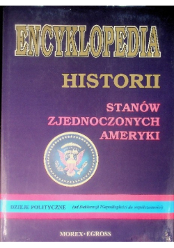 Encyklopedia historii Stanów Zjednoczonych Ameryki