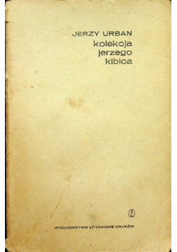 Kolekcja Jerzego kibica