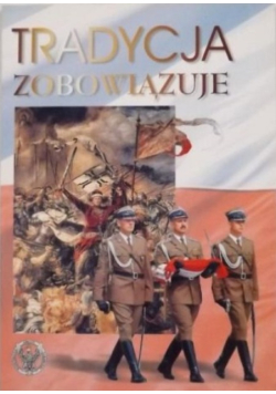 Tradycja zobowiązuje
