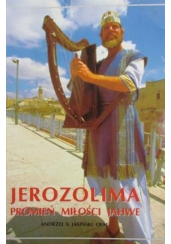 Jerozolima Promień miłości Jahwe
