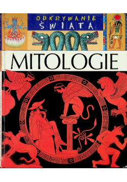 Odkrywanie świata - Mitologie