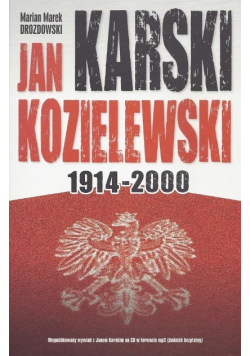 Jan Karski Kozielewski 1914-2000