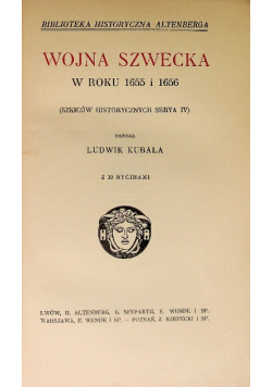 Wojna Szwedzka 1655 - 1656 1913 r.