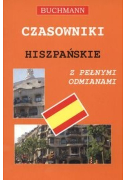 Czasowniki hiszpańskie z pełnymi odmianami