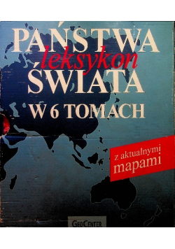 Państwa Świata leksykon w 6 Tomach
