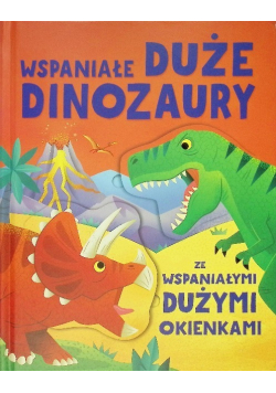 Wspaniałe duże dinozaury