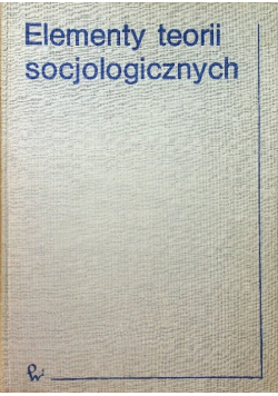 Elementy teorii socjologicznych