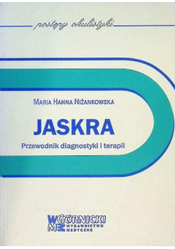 Jaskra przewodnik diagnostyki i terapii