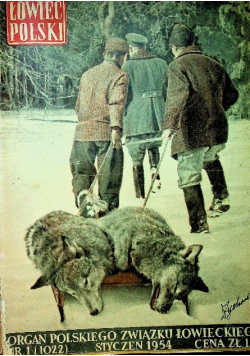 Łowiec Polski Nr 1 do 12 / 54