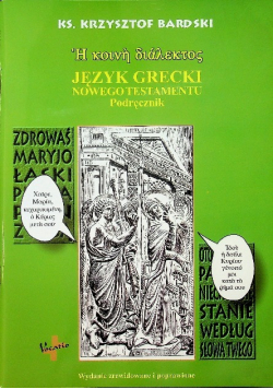 Język grecki Nowego Testamentu Podręcznik