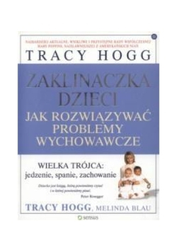 Zaklinaczka dzieci Jak rozwiązywać problemy wychowawcze