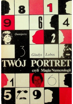 Twój portret czyli Magia Numerologii