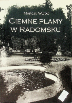 Ciemne plamy w Radomsku