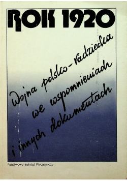 Rok 1920  Wojna polsko radziecka