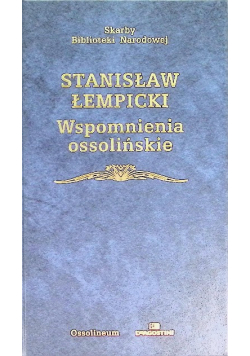Wspomnienia ossolińskie