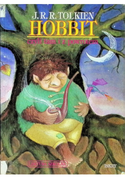 Hobbit czyli tam i z powrotem
